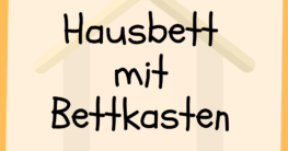 Hausbett mit Bettkasten